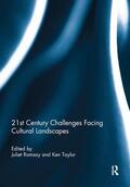 Ramsay / Taylor |  21st Century Challenges Facing Cultural Landscapes | Buch |  Sack Fachmedien