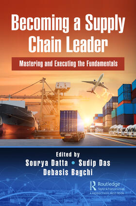 Datta / Das / Bagchi | Becoming a Supply Chain Leader | Buch | 978-0-367-22081-5 | sack.de