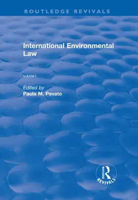 Pevato |  International Environmental Law, Volumes I and II | Buch |  Sack Fachmedien