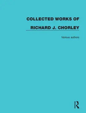 Chorley |  Collected Works of Richard J. Chorley | Buch |  Sack Fachmedien