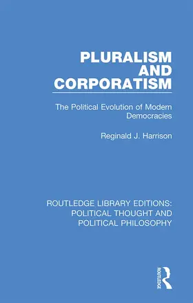 Harrison |  Pluralism and Corporatism | Buch |  Sack Fachmedien