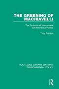 Brenton |  The Greening of Machiavelli | Buch |  Sack Fachmedien