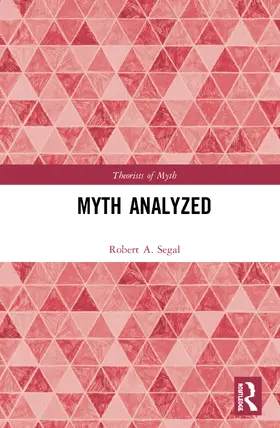 Segal | Myth Analyzed | Buch | 978-0-367-22157-7 | sack.de
