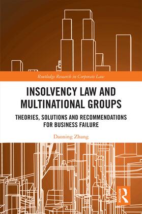 Zhang | Insolvency Law and Multinational Groups | Buch | 978-0-367-22201-7 | sack.de