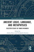 Falcon / Giaretta |  Ancient Logic, Language, and Metaphysics | Buch |  Sack Fachmedien