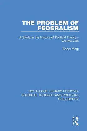 Mogi |  The Problem of Federalism | Buch |  Sack Fachmedien