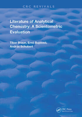 Braun / Bujdoso / Schubert |  Literature Of Analytical Chemistry | Buch |  Sack Fachmedien