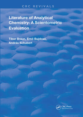 Braun / Bujdosó / Schubert |  Literature of Analytical Chemistry | Buch |  Sack Fachmedien