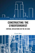 Mott |  Constructing the Cyberterrorist | Buch |  Sack Fachmedien