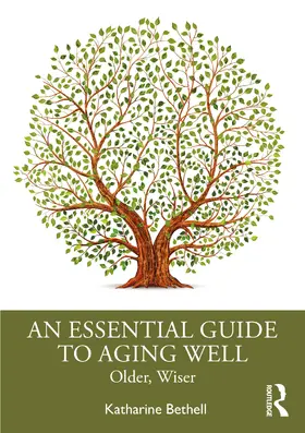 Bethell |  An Essential Guide to Aging Well | Buch |  Sack Fachmedien
