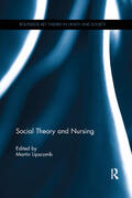 Lipscomb |  Social Theory and Nursing | Buch |  Sack Fachmedien