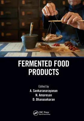 Sankaranarayanan / Amaresan / Dhanasekaran |  Fermented Food Products | Buch |  Sack Fachmedien