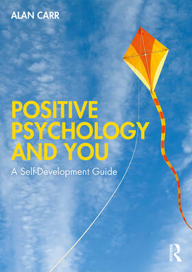 Carr | Positive Psychology and You | Buch | 978-0-367-22434-9 | sack.de