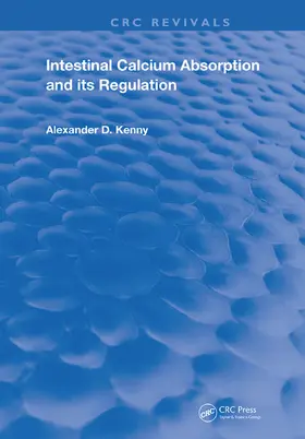 Kenny | Intestinal Calcium Absorption & Its Regulation | Buch | 978-0-367-22550-6 | www.sack.de