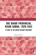 Hauser |  The Bihar Provincial Kisan Sabha, 1929-1942 | Buch |  Sack Fachmedien