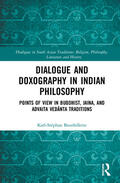 Bouthillette |  Dialogue and Doxography in Indian Philosophy | Buch |  Sack Fachmedien