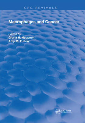 Heppner / Fulton |  Macrophages & Cancer | Buch |  Sack Fachmedien