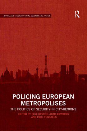 Devroe / Edwards / Ponsaers | Policing European Metropolises | Buch | 978-0-367-22653-4 | sack.de
