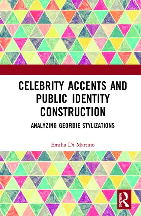 Di Martino |  Celebrity Accents and Public Identity Construction | Buch |  Sack Fachmedien