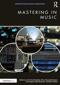 Hodgson / Braddock / Hepworth-Sawyer |  Mastering in Music | Buch |  Sack Fachmedien