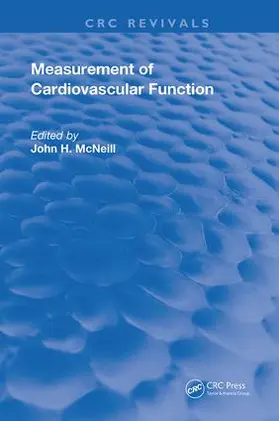 McNeill | MEASUREMENT OF CARDIOVASCULAR FUNCT | Buch | 978-0-367-22742-5 | sack.de