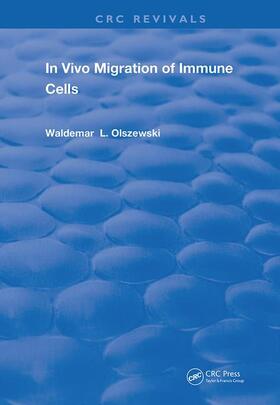 Olszewski | In Vivo Migration of Immune Cells | Buch | 978-0-367-22749-4 | sack.de