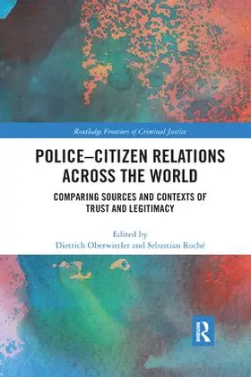 Oberwittler / Roché | Police-Citizen Relations Across the World | Buch | 978-0-367-22769-2 | www.sack.de