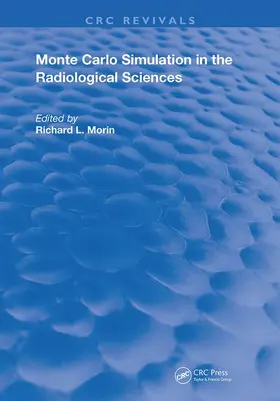 Morin |  Monte Carlo Simulation in the Radiological Sciences | Buch |  Sack Fachmedien