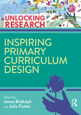 Biddulph / Flutter | Inspiring Primary Curriculum Design | Buch | 978-0-367-22838-5 | sack.de