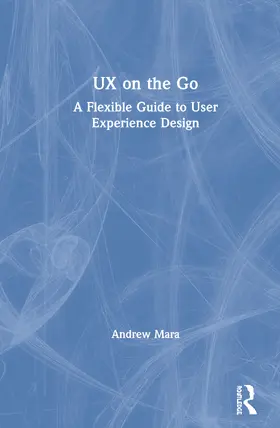 Mara |  UX on the Go | Buch |  Sack Fachmedien