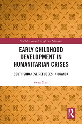 Shah |  Early Childhood Development in Humanitarian Crises | Buch |  Sack Fachmedien