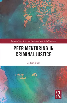 Buck |  Peer Mentoring in Criminal Justice | Buch |  Sack Fachmedien