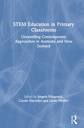 Fitzgerald / Haeusler / Pfeiffer | STEM Education in Primary Classrooms | Buch | 978-0-367-22935-1 | www.sack.de