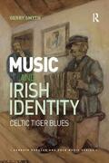 Smyth |  Music and Irish Identity | Buch |  Sack Fachmedien