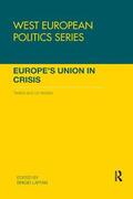 Laffan |  Europe's Union in Crisis | Buch |  Sack Fachmedien
