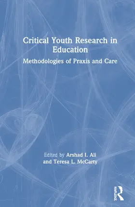 McCarty / Ali |  Critical Youth Research in Education | Buch |  Sack Fachmedien
