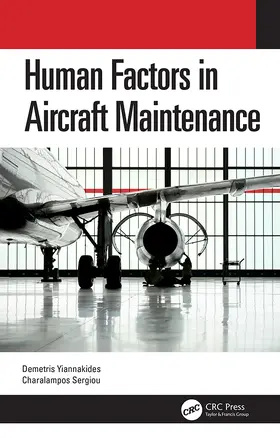 Yiannakides / Sergiou |  Human Factors in Aircraft Maintenance | Buch |  Sack Fachmedien