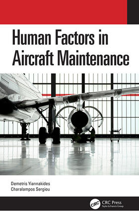 Yiannakides / Sergiou | Human Factors in Aircraft Maintenance | Buch | 978-0-367-23011-1 | sack.de