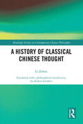 Li |  A History of Classical Chinese Thought | Buch |  Sack Fachmedien