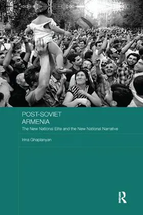 Ghaplanyan | Post-Soviet Armenia | Buch | 978-0-367-23033-3 | sack.de