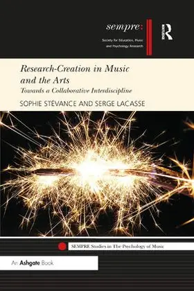 Stévance / Lacasse |  Research-Creation in Music and the Arts | Buch |  Sack Fachmedien