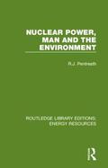 Pentreath |  Nuclear Power, Man and the Environment | Buch |  Sack Fachmedien
