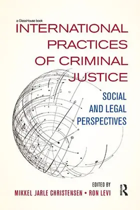Christensen / Levi |  International Practices of Criminal Justice | Buch |  Sack Fachmedien