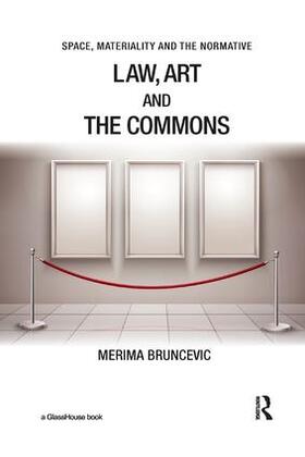 Bruncevic |  Law, Art and the Commons | Buch |  Sack Fachmedien