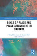 Chen / Hall / Prayag |  Sense of Place and Place Attachment in Tourism | Buch |  Sack Fachmedien