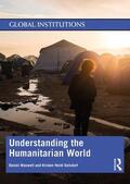 Maxwell / Gelsdorf |  Understanding the Humanitarian World | Buch |  Sack Fachmedien