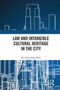 Ross |  Law and Intangible Cultural Heritage in the City | Buch |  Sack Fachmedien