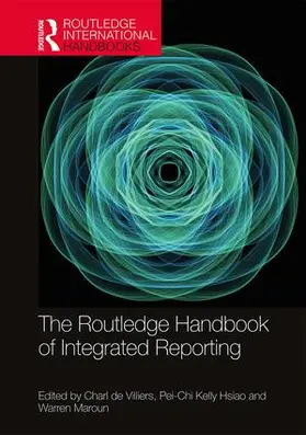de Villiers / Maroun / Hsiao | The Routledge Handbook of Integrated Reporting | Buch | 978-0-367-23385-3 | sack.de