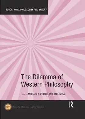 Peters / Mika |  The Dilemma of Western Philosophy | Buch |  Sack Fachmedien