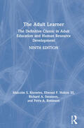 Knowles / Holton / Holton III |  The Adult Learner | Buch |  Sack Fachmedien